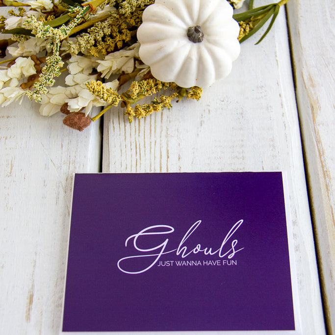 Ghouls Just Wanna - Note Card