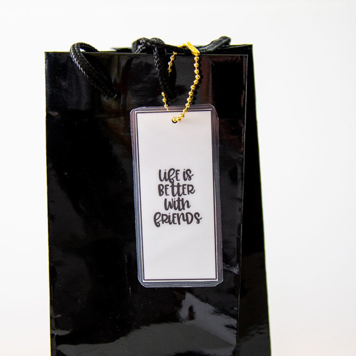 Better With Friends - Premium Gift Tag