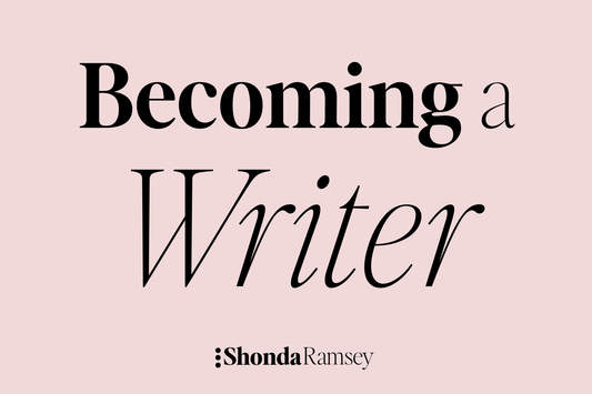 Becoming a Writer