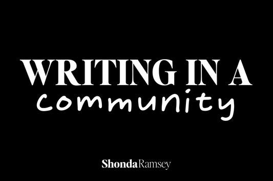 Why is writing in a community helpful?