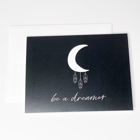 Be a Dreamer - Note Card