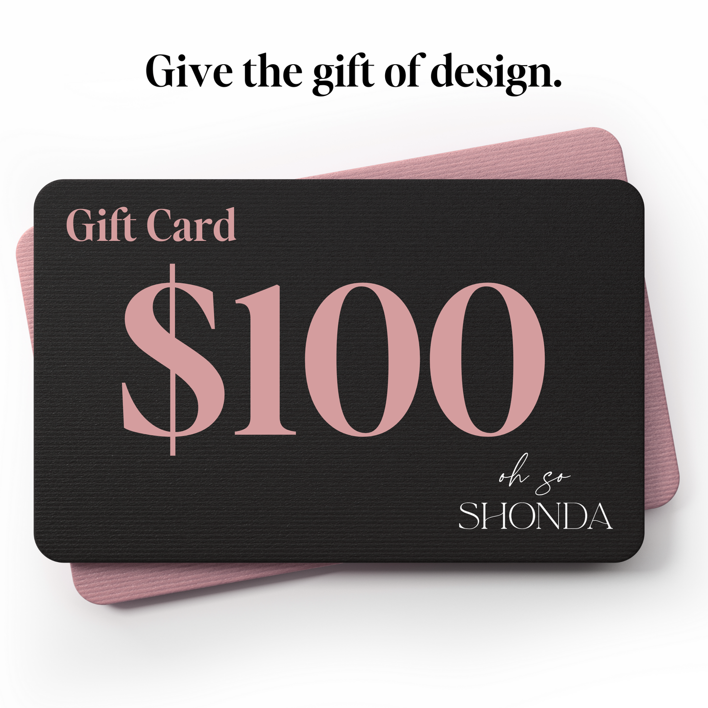 Oh So Shonda Gift Card