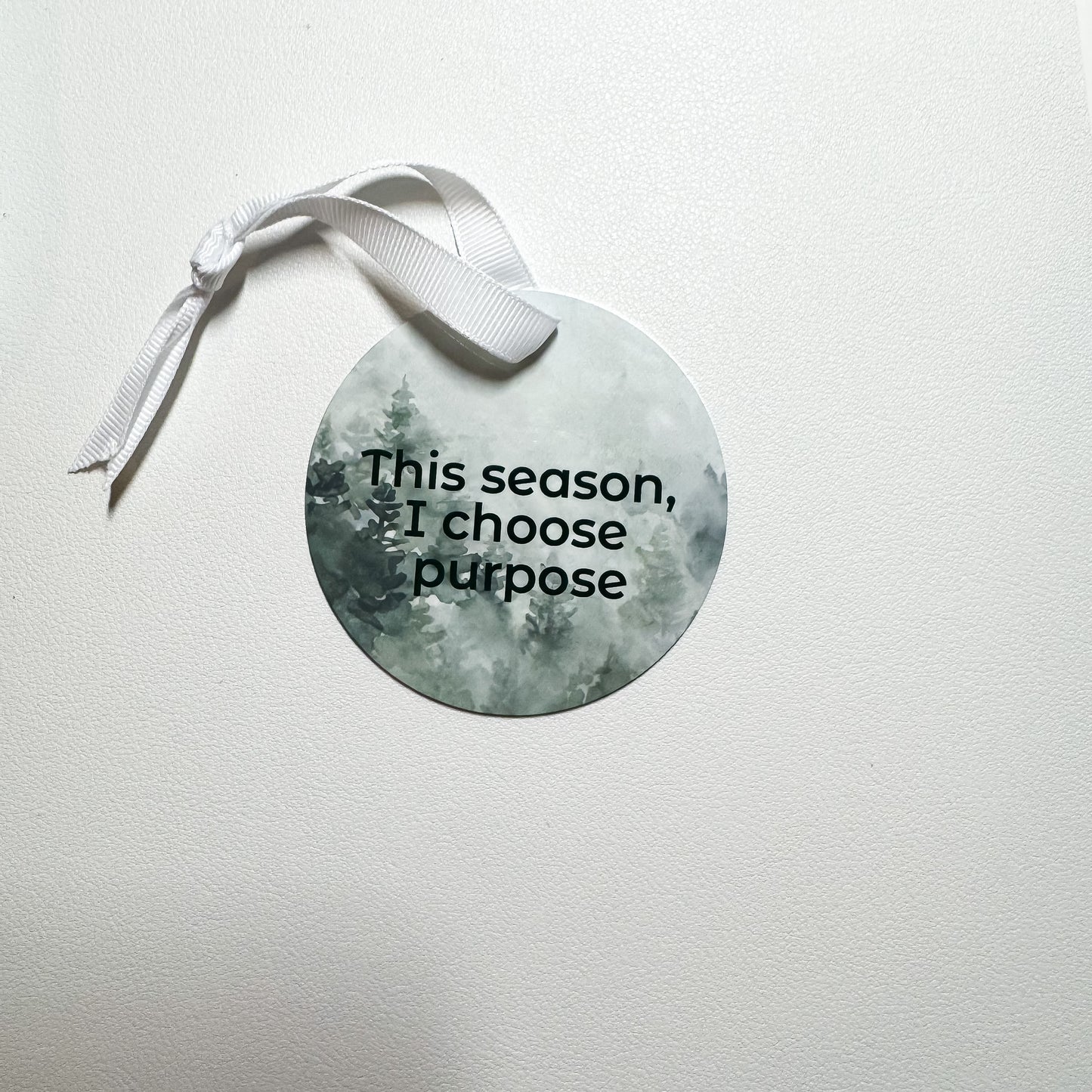 I Choose Purpose - Metal Ornament