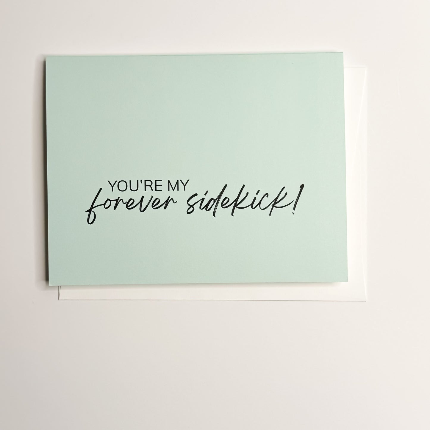 Forever Sidekick - A2 - Blank Inside