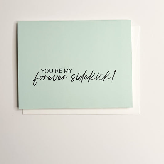 Forever Sidekick - A2 - Blank Inside