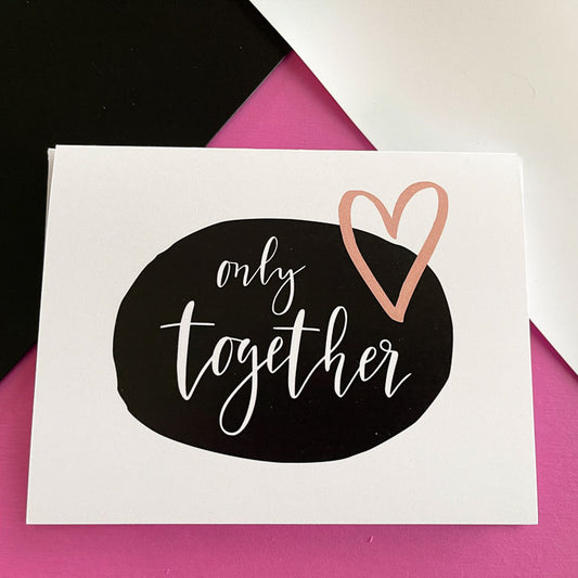 Only Together Note Card